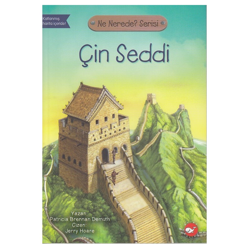 Ne Nerede Serisi Çin Seddi