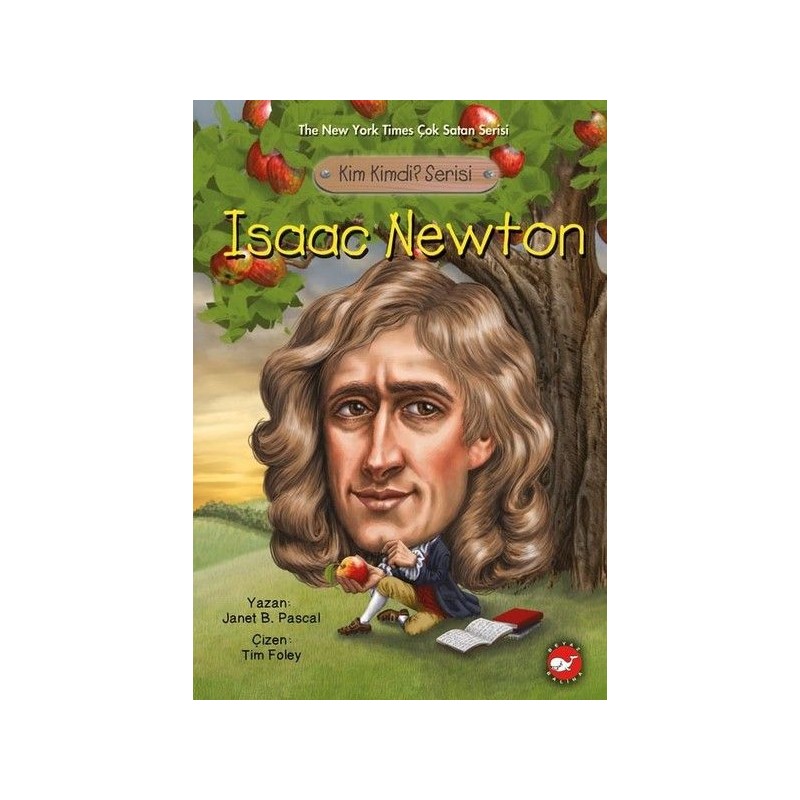 Kim Kimdi Serisi Isaac Newton