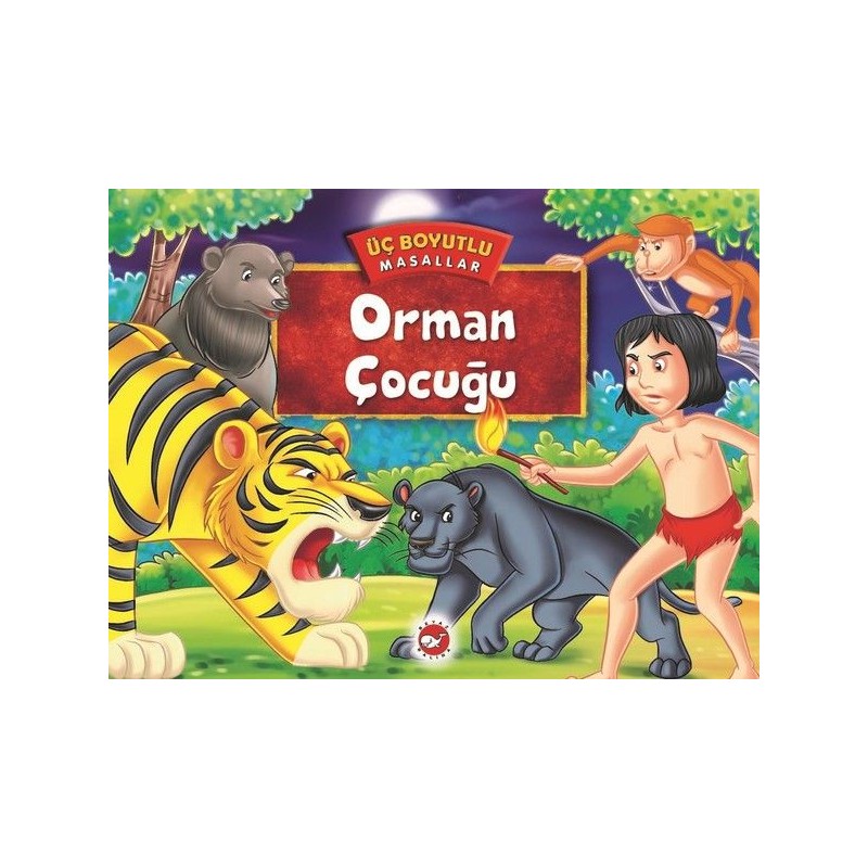 Üç Boyutlu Masallar Orman Çocuğu Ciltli