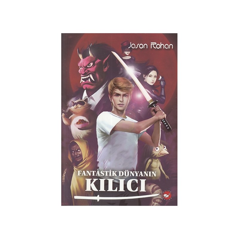 Fantastik Dünyanın Kılıcı