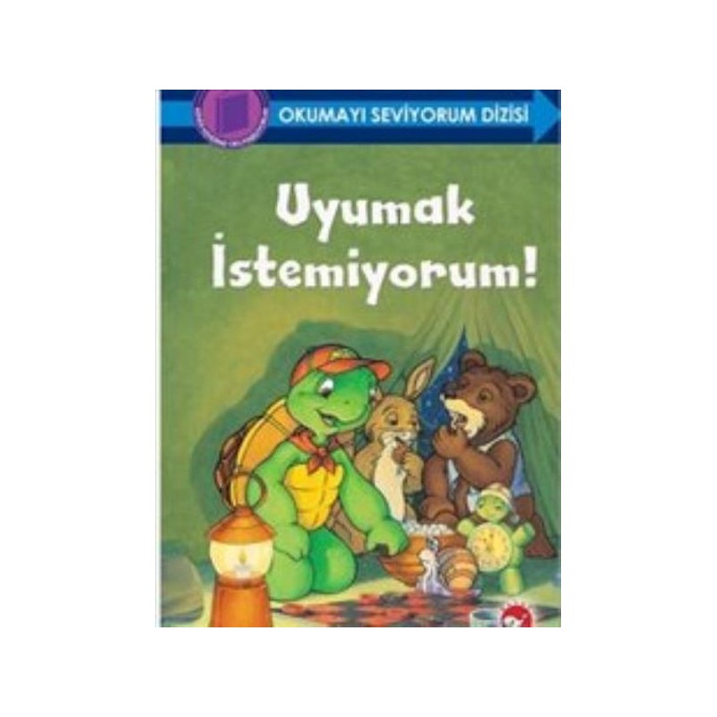 Okumayı Seviyorum Dizisi Uyumak İstemiyorum Ciltli