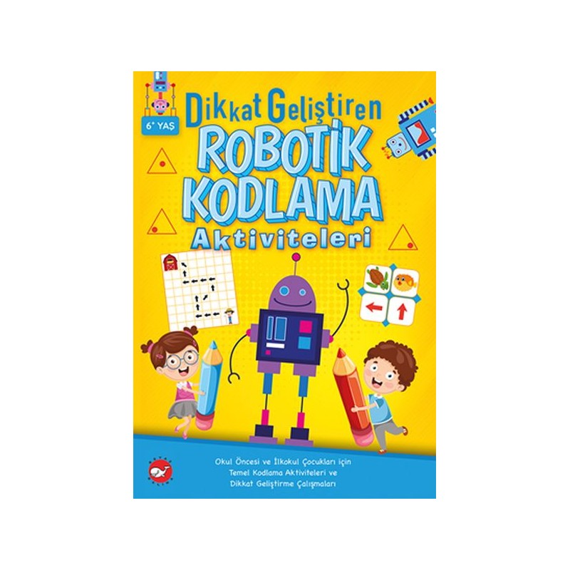 Dikkat Geliştiren Robotik Kodlama Aktiviteleri