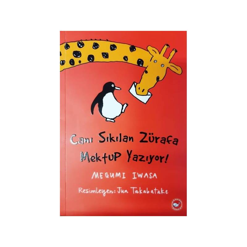 Canı Sıkılan Zürafa Mektup Yazıyor Ciltsiz