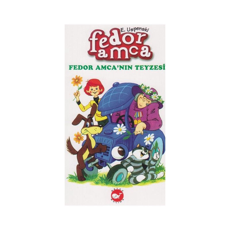 Fedor Amca 2 Fedor Amca'nın Teyzesi