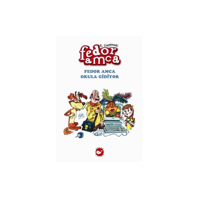 Fedor Amca 4 Fedor Amca Okula Gidiyor