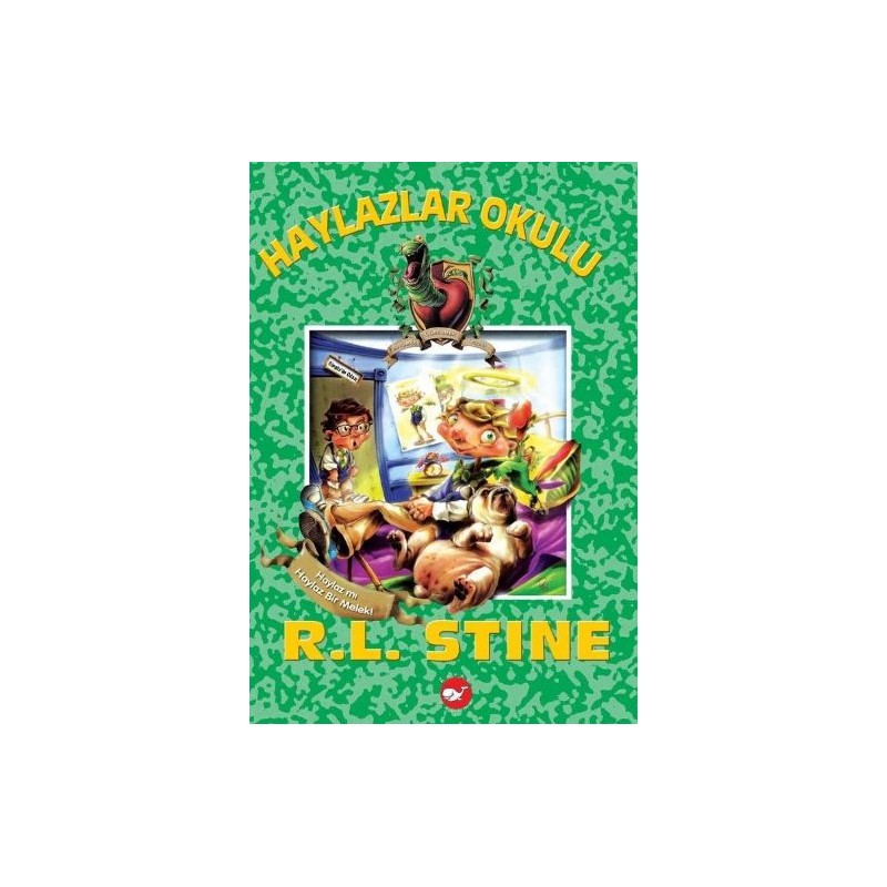 Haylazlar Okulu 10 Haylaz Mı Haylaz Bir Melek