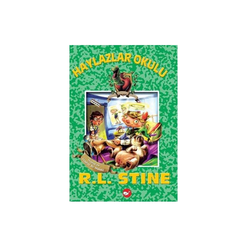 Haylazlar Okulu 10 Haylaz Mı Haylaz Bir Melek