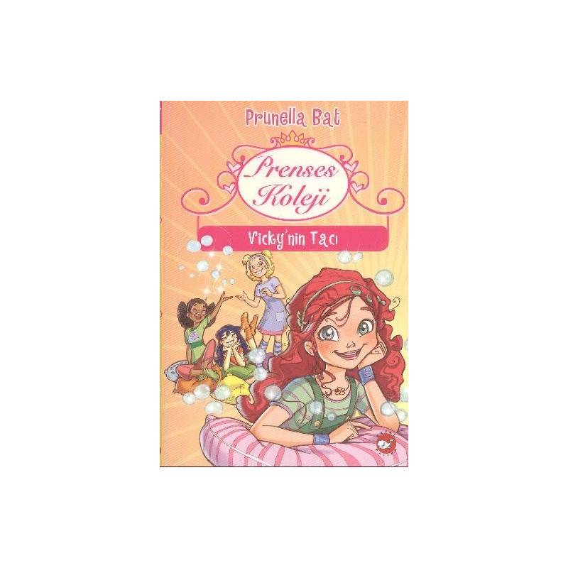 Prenses Koleji 1 Vicky'nin Tacı