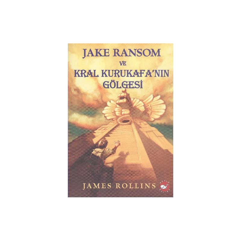 Jake Ransom Ve Kral Kurukafanın Gölgesi