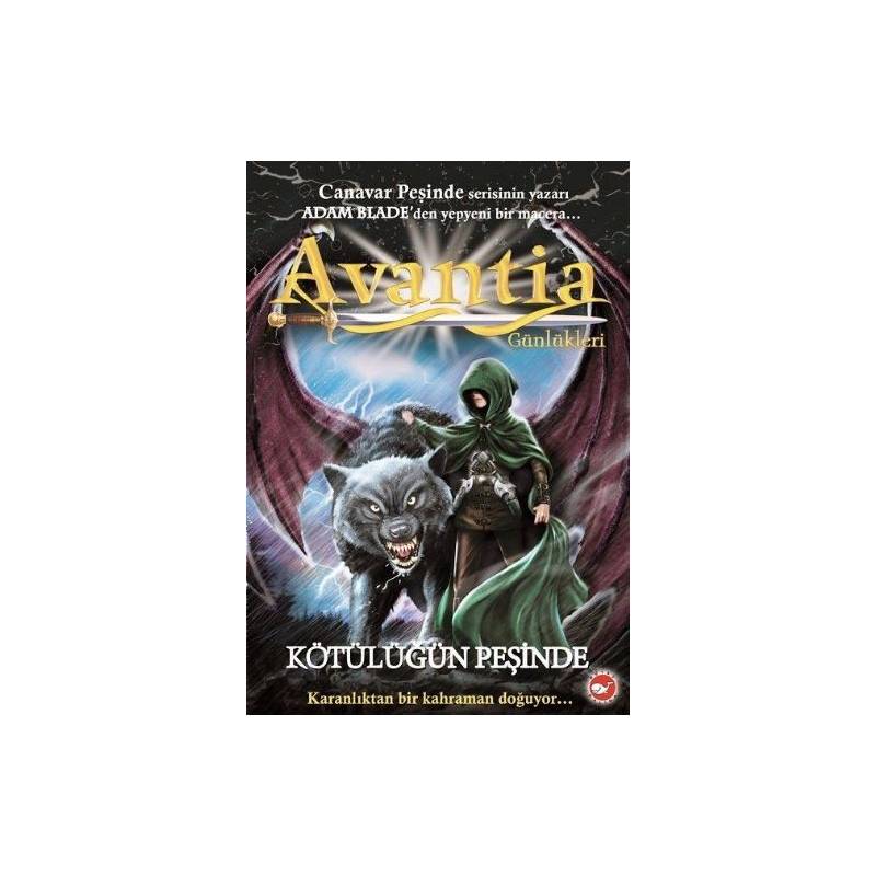 Avantia Günlükleri 2 Kötülüğün Peşinde