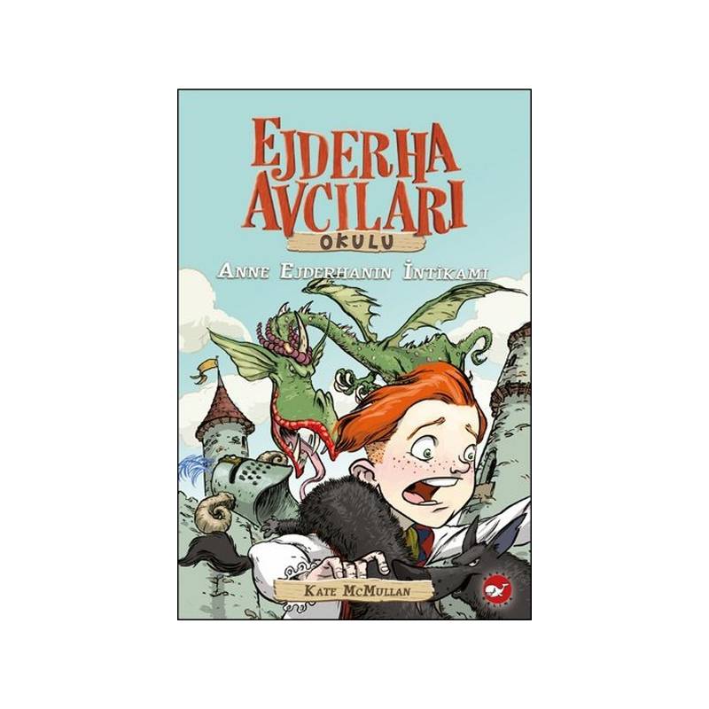 Ejderha Avcıları Okulu 2 Anne Ejderhanın İntikamı
