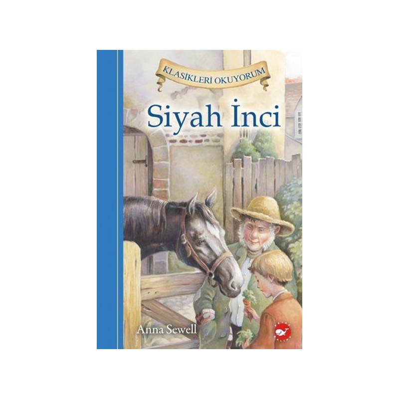 Klasikleri Okuyorum Siyah İnci