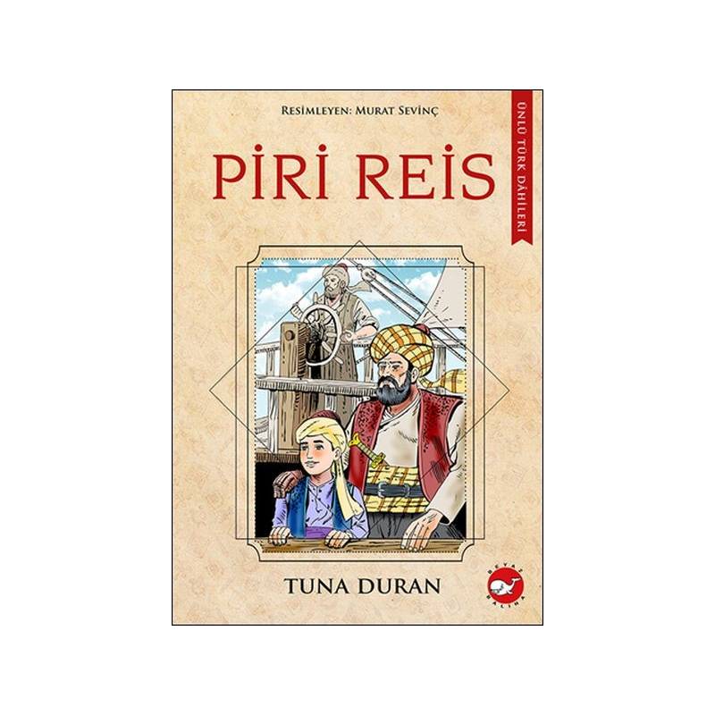 Ünlü Türk Dahileri Piri Reis