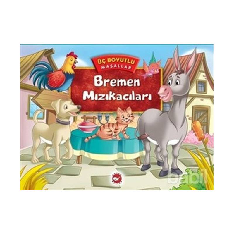 Üç Boyutlu Masallar Bremen Mızıkacıları