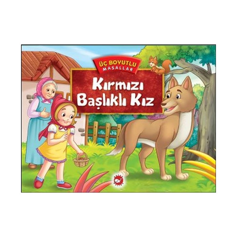 Üç Boyutlu Masallar Kırmızı Başlıklı Kız