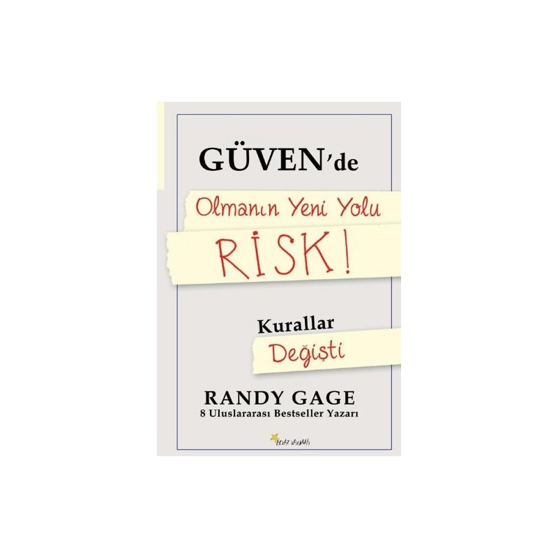 Güven'de Olmanın Yeni Yolu Risk Kurallar Değişti