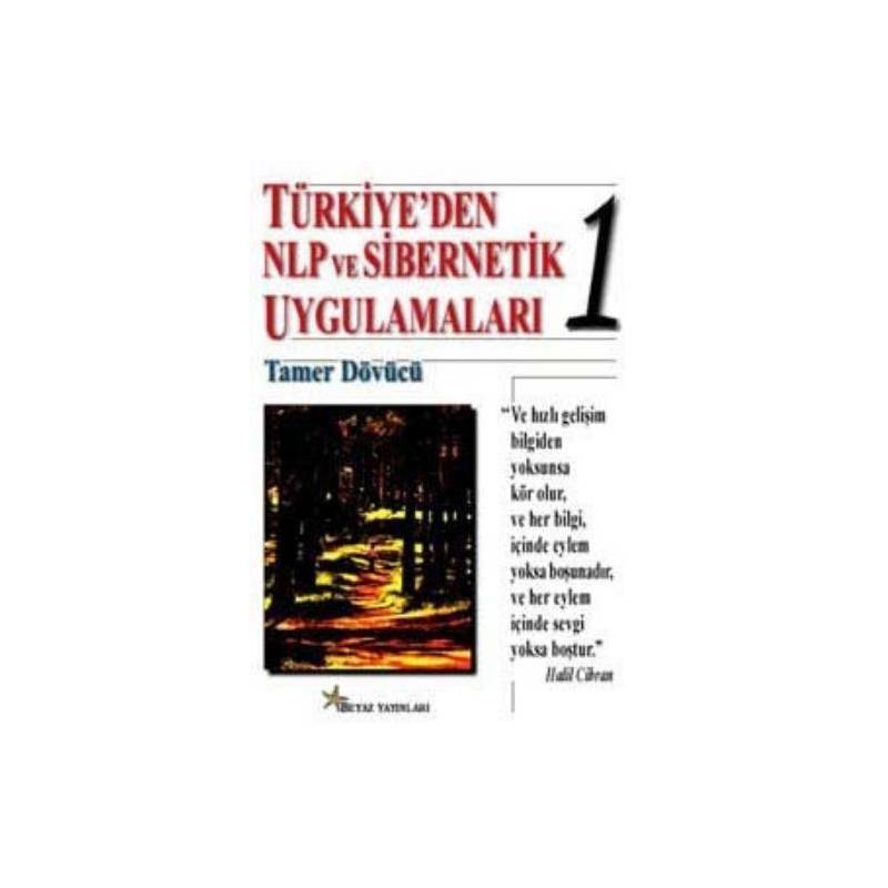 Türkiyeden Nlp Ve Sibernetik Uygulamaları 1