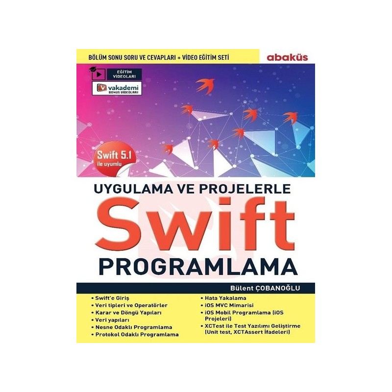 Uygulama Ve Projelerle Swift Programlama (Eğitim Videolu) Uygulama Ve Projelerle Swift Programlama (Eğitim Videolu)