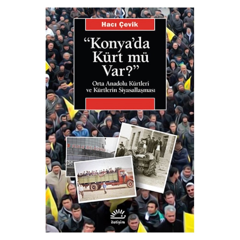 "Konya'da Kürt Mü Var?" /...