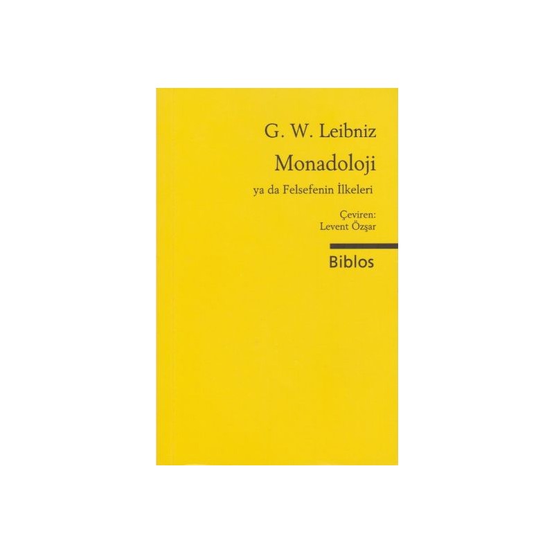 Monadoloji Ya Da Felsefenin İlkeleri