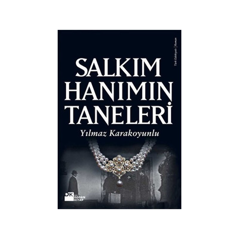 Salkım Hanımın Taneleri