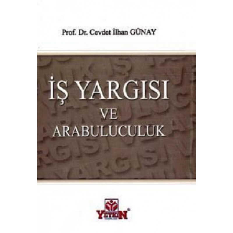 İş Yargısı ve Arabuluculuk