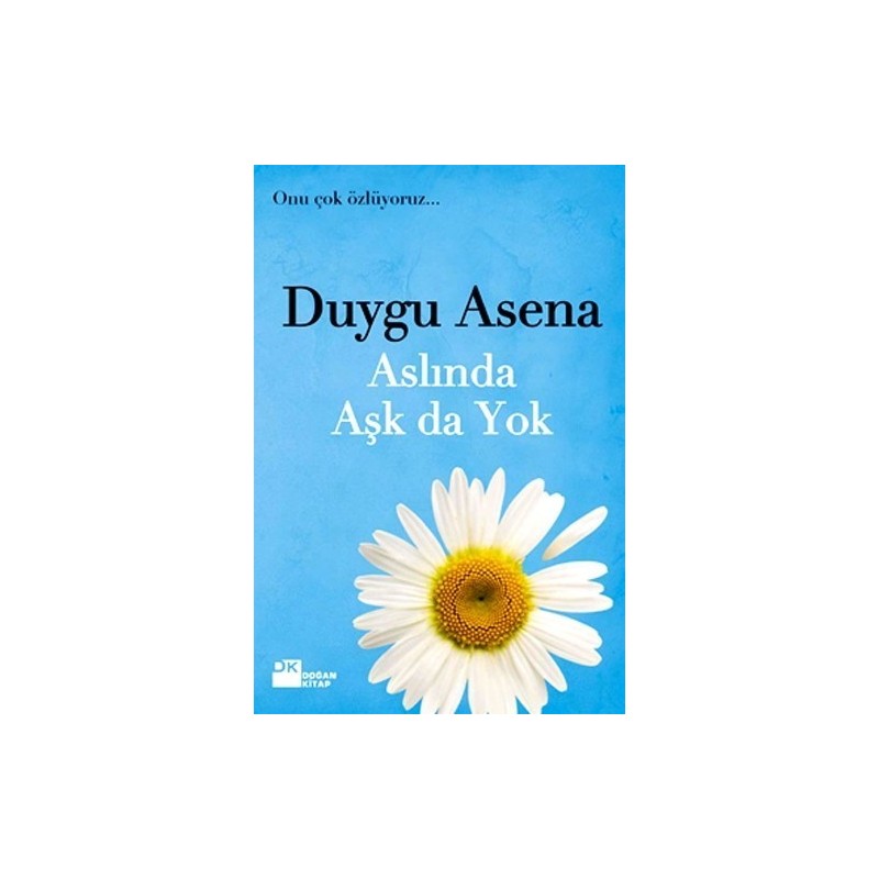 Aslında Aşk Da Yok