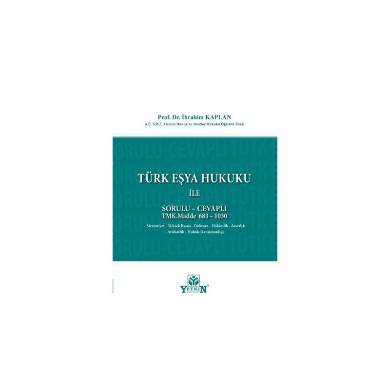 TÜRK EŞYA HUKUKU İLE SORULU...