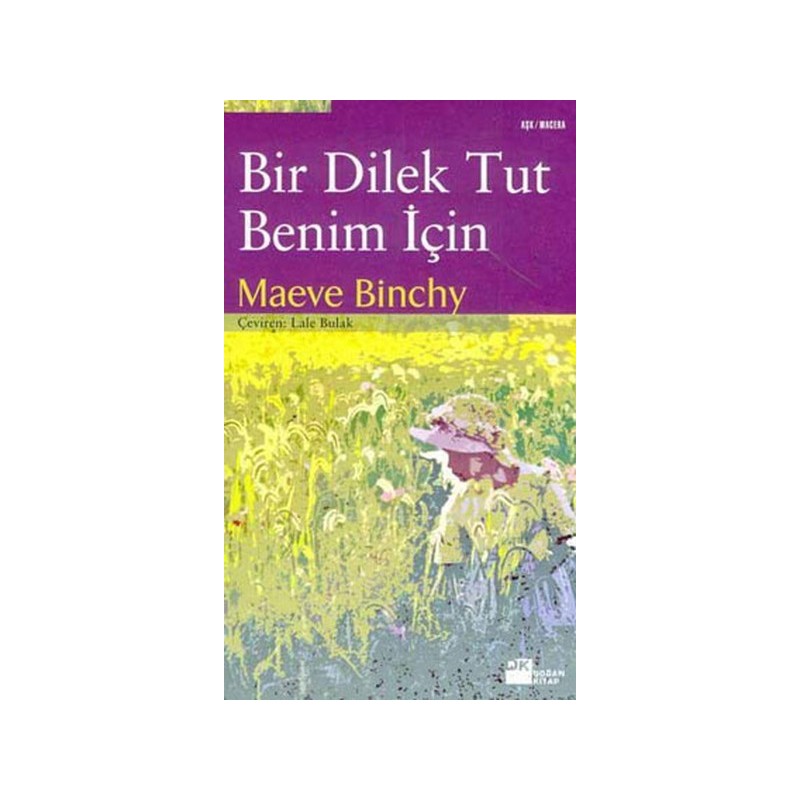 Bir Dilek Tut Benim İçin