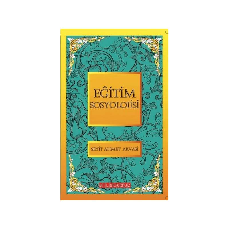 Eğitim Soyolojisi Bütün Eserleri 5