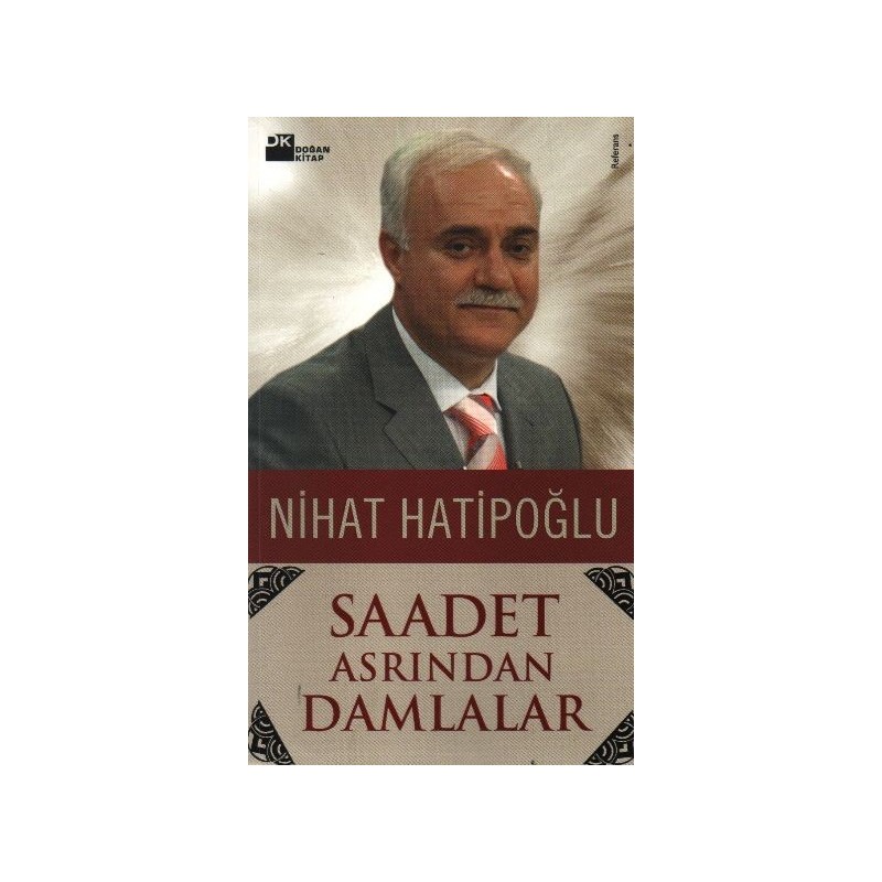 Saadet Asrından Damlalar