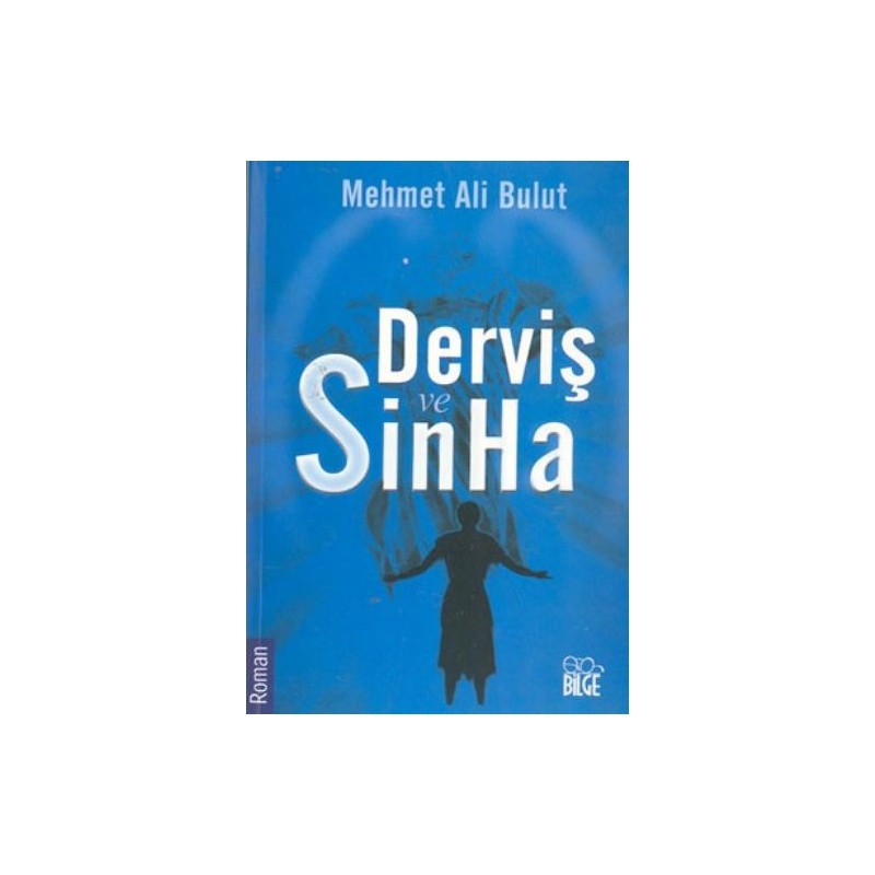 Derviş Ve Sinha