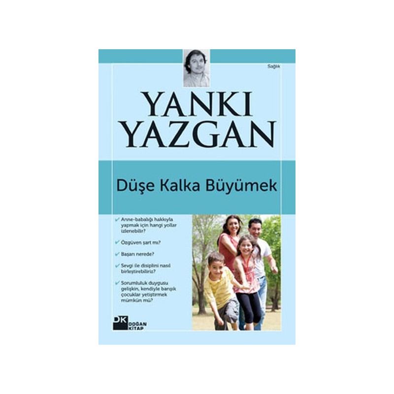 Düşe Kalka Büyümek