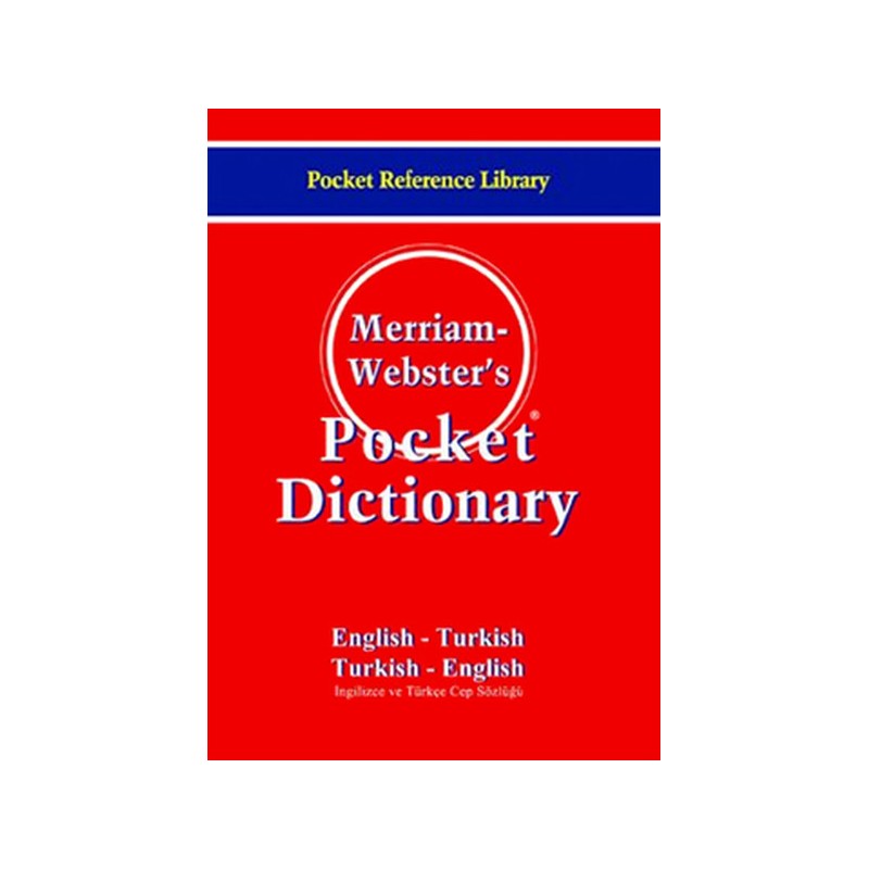Merriam Webster's Pocket Dictionary English Turkish Turkish English
