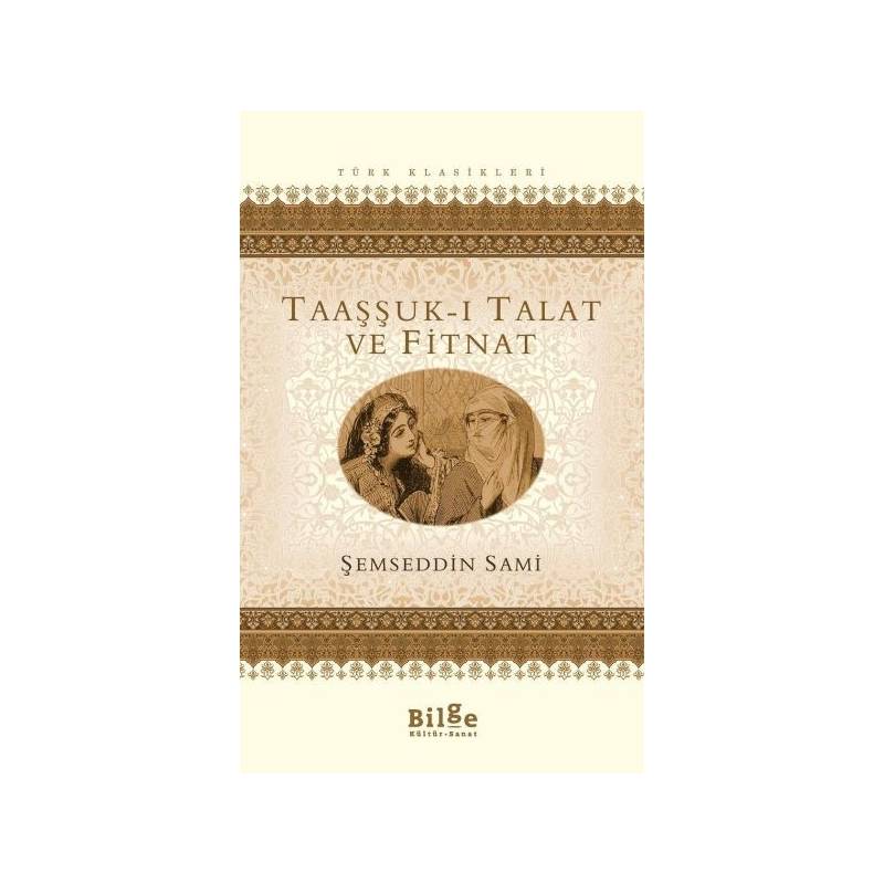Taaşşuk I Talat Ve Fitnat