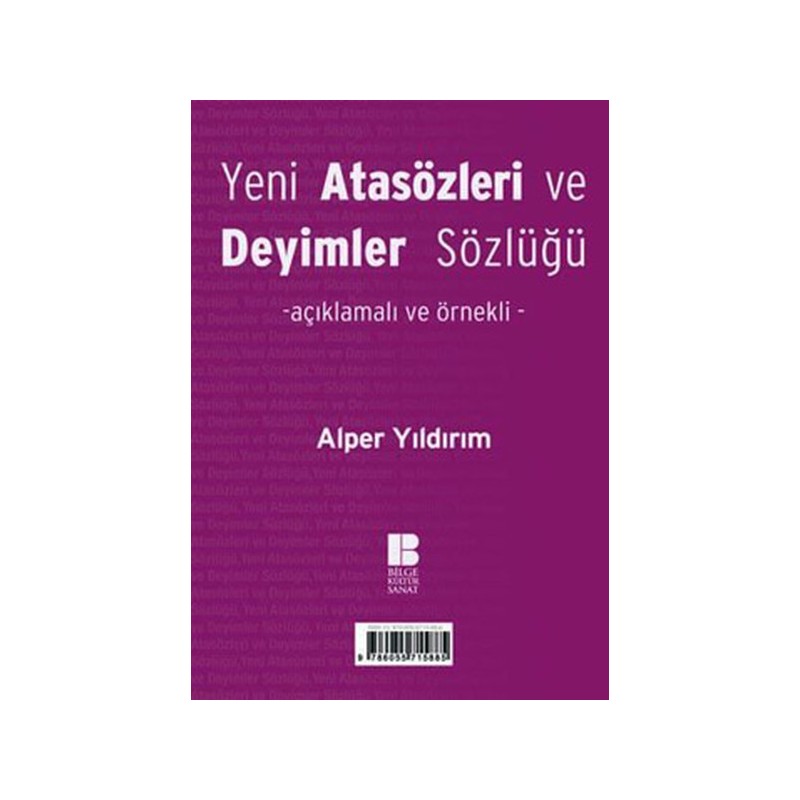 Yeni Atasözleri Ve Deyimler Sözlüğü Açıklamalı Ve Örnekli