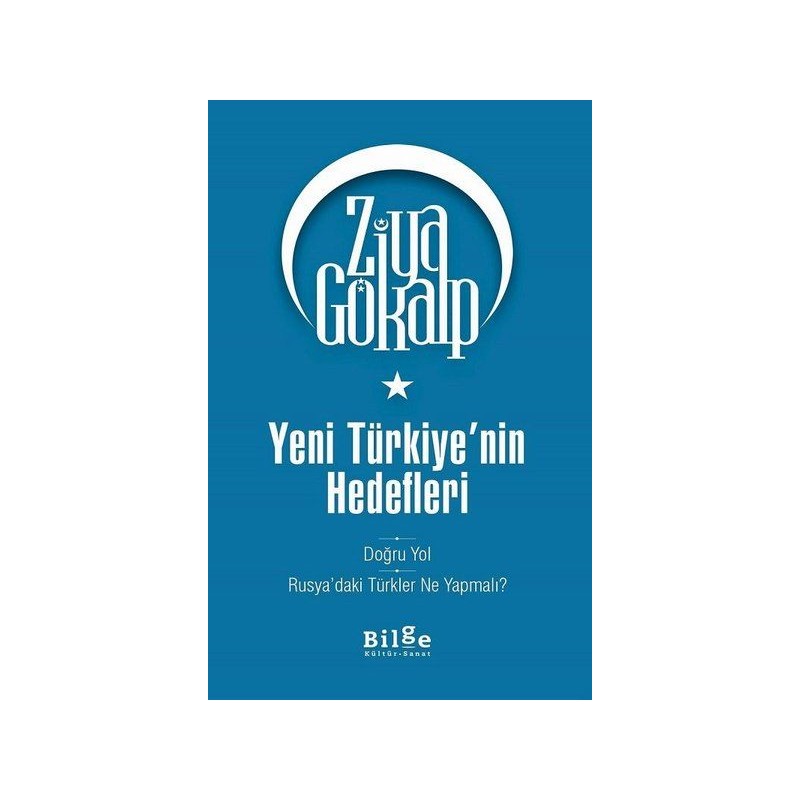 Yeni Türkiye'nin Hedefleri