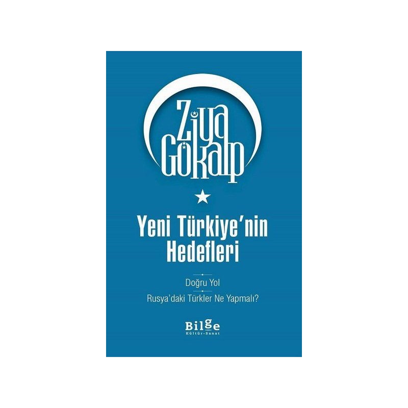 Yeni Türkiye'nin Hedefleri