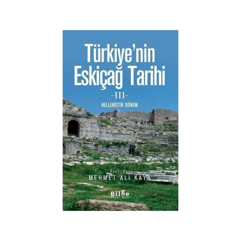 Türkiye'nin Eskiçağ Tarihi 3 Hellenistik Dönem