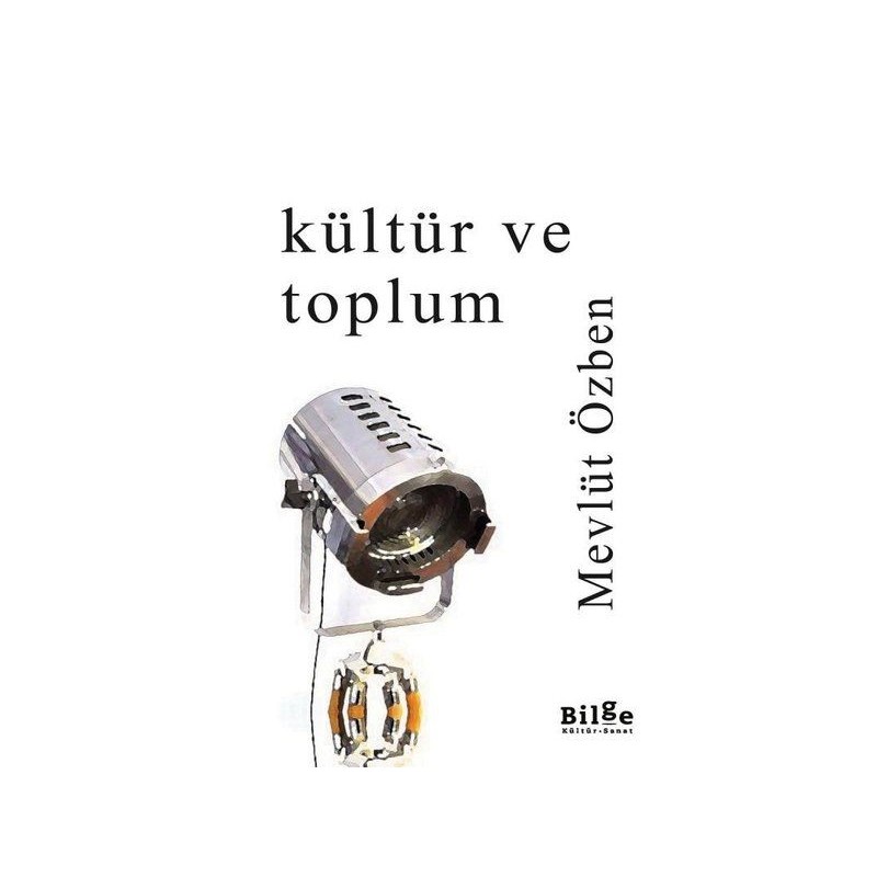 Kültür Ve Toplum