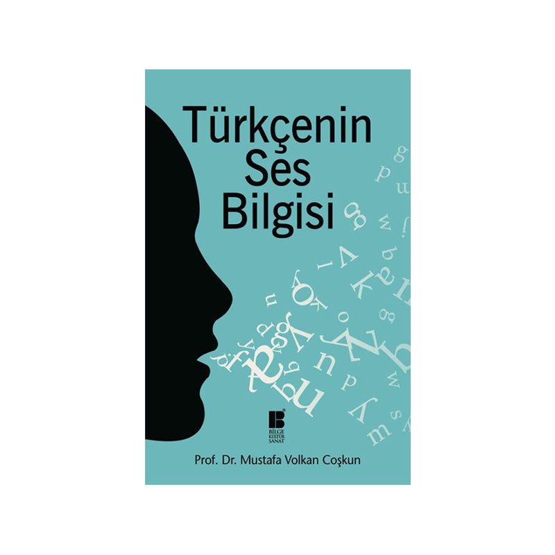 Türkçenin Ses Bilgisi
