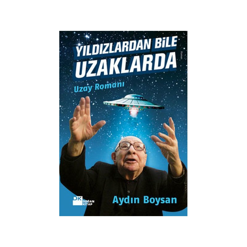 Yıldızlardan Bile Uzaklarda