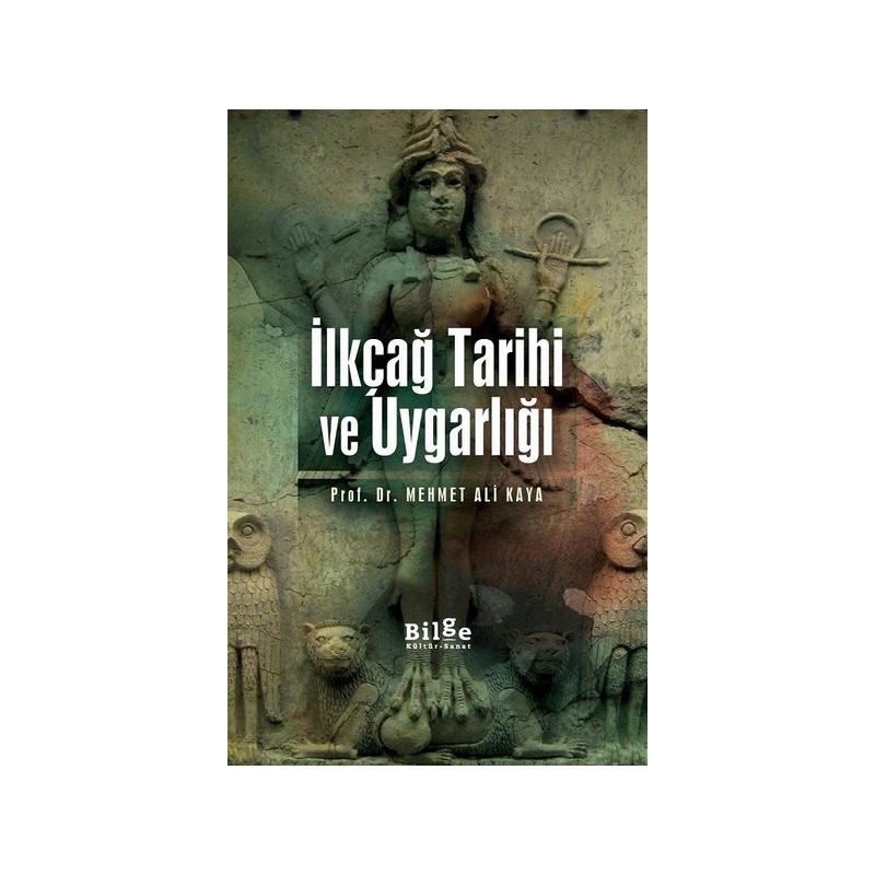 İlkçağ Tarihi Ve Uygarlığı