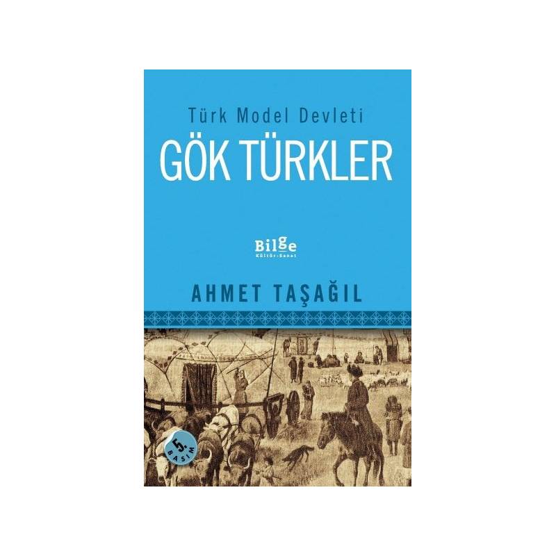 Türk Model Devleti Gök Türkler