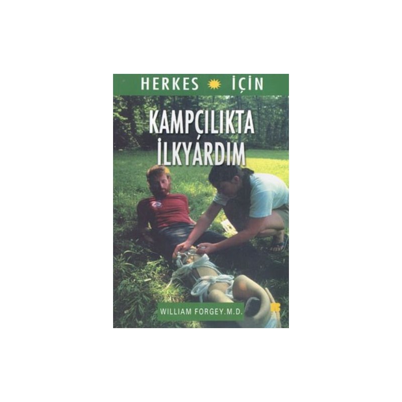 Herkes İçin Kampçılıkta İlkyardım
