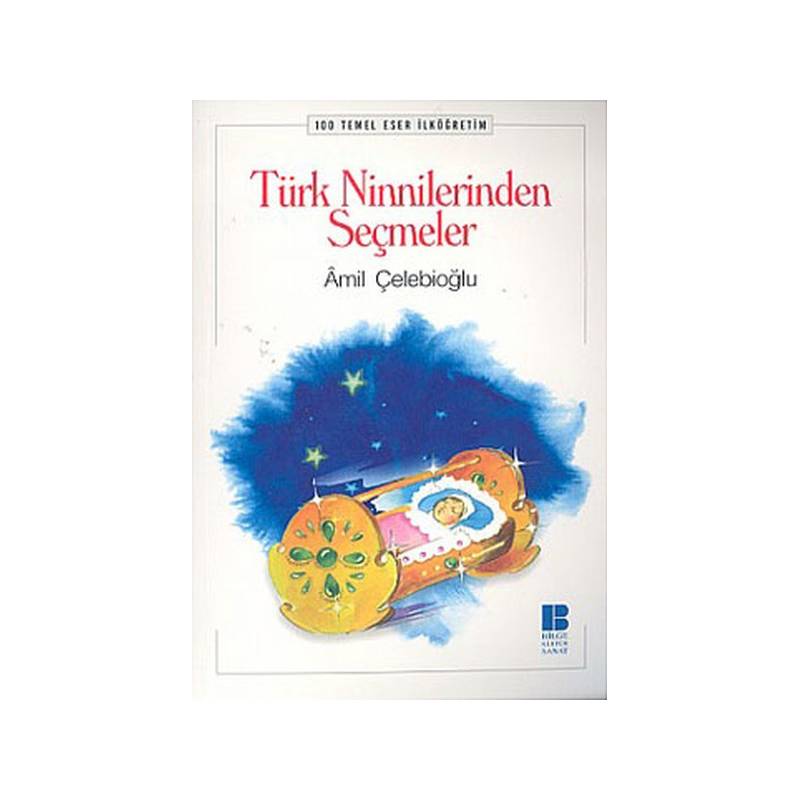 Türk Ninnilerinden Seçmeler
