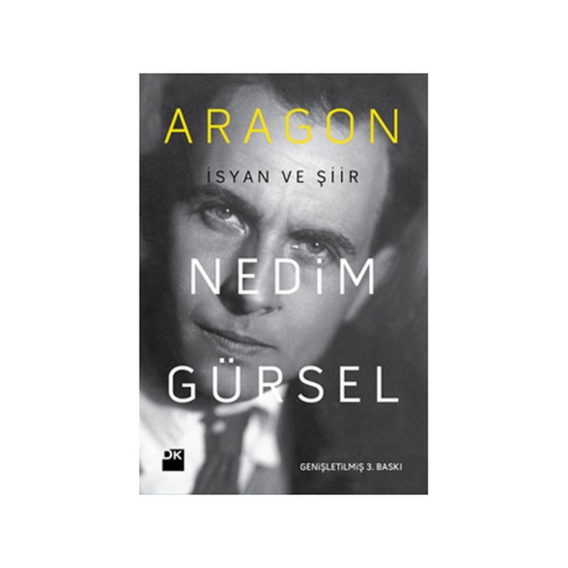 Aragon İsyan Ve Şiir