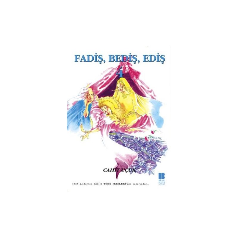 Fadiş, Bediş, Ediş 4