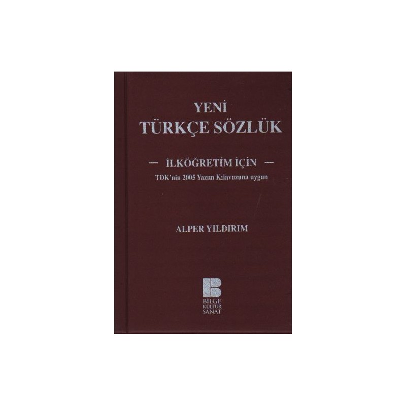 Yeni Türkçe Sözlük İlk Öğretimler İçin