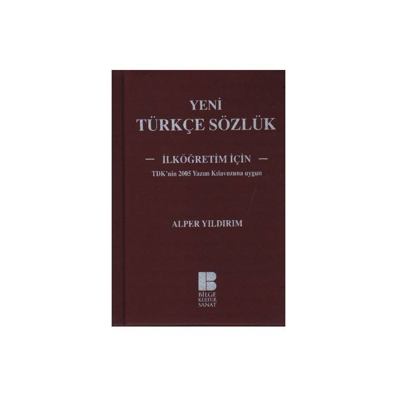 Yeni Türkçe Sözlük İlk Öğretimler İçin